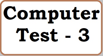 Generation of Computer | Classification of Computer | Test - 3